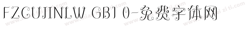 FZCUJINLW GB1 0字体转换